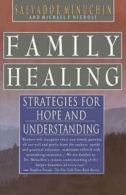La guarigione della famiglia: Strategie per la speranza e la comprensione - Family Healing: Strategies for Hope and Understanding