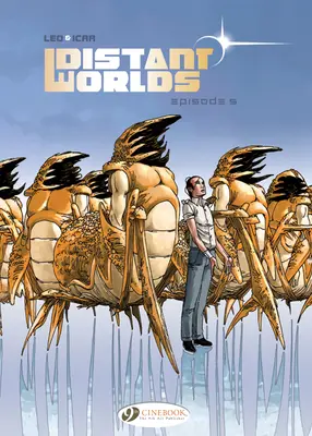 Mondi lontani - Episodio 5 - Distant Worlds - Episode 5