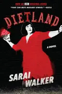 Dietland (tie-in) - Dietland (Tie-In)