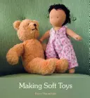 Realizzare giocattoli morbidi - Making Soft Toys