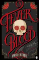 La febbre del sangue - Un mistero vittoriano libro 2 - Fever of the Blood - A Victorian Mystery Book 2