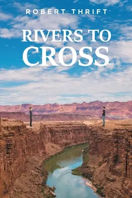 Fiumi da attraversare - Rivers to Cross