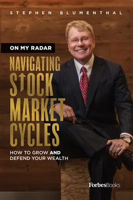 Sul mio radar: Navigare nei cicli del mercato azionario - On My Radar: Navigating Stock Market Cycles
