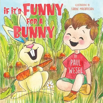Se è divertente per un coniglio - If It's Funny for a Bunny