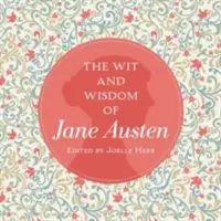 L'arguzia e la saggezza di Jane Austen - The Wit and Wisdom of Jane Austen