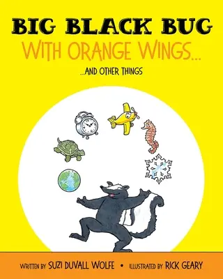 Grande insetto nero con ali arancioni...: .... E altre cose - Big Black Bug With Orange Wings...: ....And Other Things