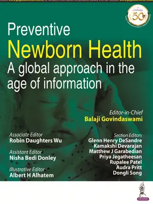 Salute preventiva del neonato - Un approccio globale nell'era dell'informazione - Preventive Newborn Health - A Global Approach in the Age of Information