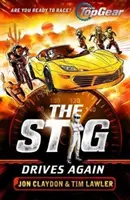 Stig guida ancora - Un libro di Top Gear - Stig Drives Again - A Top Gear book