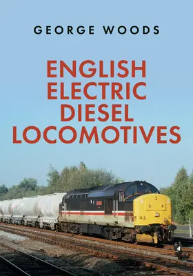 Locomotive elettriche diesel inglesi - English Electric Diesel Locomotives