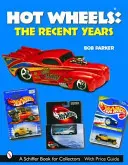 Hot Wheels(r) gli anni recenti - Hot Wheels(r) the Recent Years