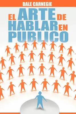 L'arte di parlare in pubblico - El Arte de Hablar En Publico
