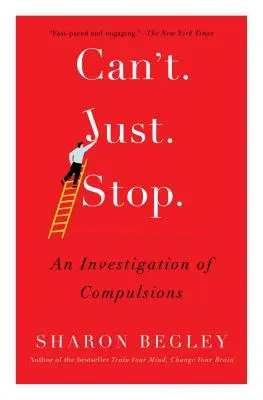 Non riesco a smettere: un'indagine sulle compulsioni - Can't Just Stop: An Investigation of Compulsions