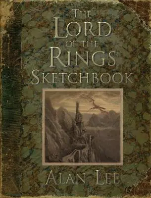 Il libro degli schizzi del Signore degli Anelli - The Lord of the Rings Sketchbook