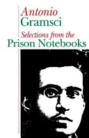 Quaderni del carcere - Selezioni - Prison notebooks - Selections