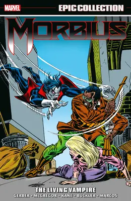 Morbius Epic Collection: Il vampiro vivente - Morbius Epic Collection: The Living Vampire