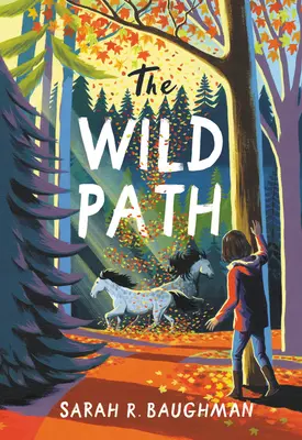 Il sentiero selvaggio - The Wild Path