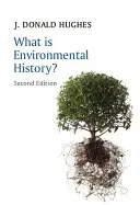 Che cos'è la storia dell'ambiente? - What Is Environmental History?