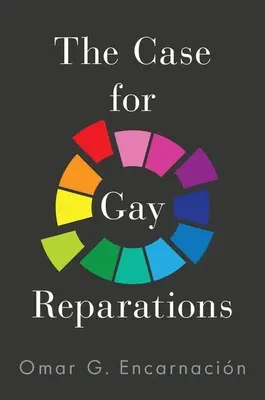 Il caso dei risarcimenti per i gay - The Case for Gay Reparations