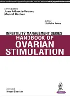Serie sulla gestione dell'infertilità: Manuale di stimolazione ovarica - Infertility Management Series: Handbook of Ovarian Stimulation
