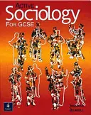 Sociologia attiva per la carta GCSE - Active Sociology for GCSE Paper