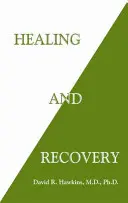 Guarigione e recupero - Healing and Recovery