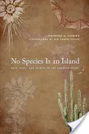 Nessuna specie è un'isola: Pipistrelli, cactus e segreti del deserto di Sonoran - No Species Is an Island: Bats, Cacti, and Secrets of the Sonoran Desert