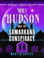 Mrs Hudson e la cospirazione di Samarcanda - Mrs Hudson and the Samarkand Conspiracy