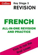 KS3 French All-in-One Complete Revision and Practice - Ideale per gli anni 7, 8 e 9 - KS3 French All-in-One Complete Revision and Practice - Ideal for Years 7, 8 and 9