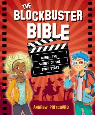 La Bibbia del Blockbuster: Dietro le quinte della storia della Bibbia - The Blockbuster Bible: Behind the Scenes of the Bible Story