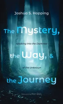Il mistero, la via e il viaggio - The Mystery, the Way, and the Journey