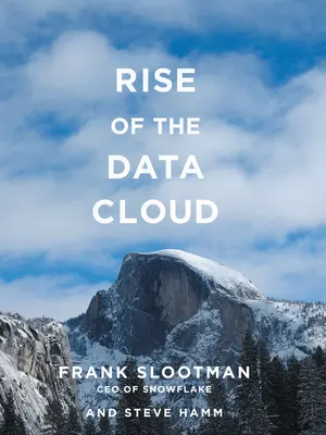 L'ascesa della nuvola di dati - Rise of the Data Cloud