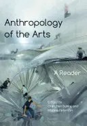 Antropologia delle arti: Un lettore - Anthropology of the Arts: A Reader