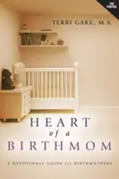 Cuore di mamma - Heart of a Birthmom