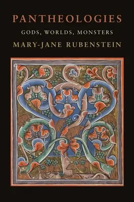 Panteologie: Dei, Mondi, Mostri - Pantheologies: Gods, Worlds, Monsters