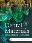 Materiali dentali: Fondamenti e applicazioni - Dental Materials: Foundations and Applications