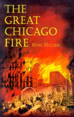 Il grande incendio di Chicago - The Great Chicago Fire