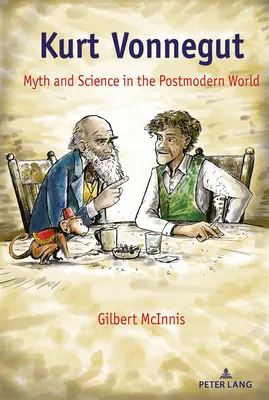 Kurt Vonnegut: Mito e scienza nel mondo postmoderno - Kurt Vonnegut: Myth and Science in the Postmodern World