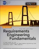 Fondamenti di ingegneria dei requisiti: Una guida allo studio per l'esame Certified Professional for Requirements Engineering - Foundation Level - Ireb Compli - Requirements Engineering Fundamentals: A Study Guide for the Certified Professional for Requirements Engineering Exam - Foundation Level - Ireb Compli