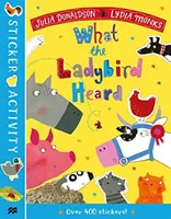 Libro di adesivi “Cosa ha sentito la coccinella - What the Ladybird Heard Sticker Book
