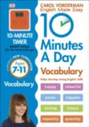 10 Minutes A Day Vocabulary, età 7-11 anni (Key Stage 2) - Supporta il National Curriculum, aiuta a sviluppare forti competenze in inglese - 10 Minutes A Day Vocabulary, Ages 7-11 (Key Stage 2) - Supports the National Curriculum, Helps Develop Strong English Skills