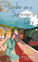 Omicidio in un giorno d'estate - Libro 5 dei misteri di Kate Shackleton - Murder on a Summer's Day - Book 5 in the Kate Shackleton mysteries