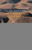 L'astuzia dell'incertezza - The Cunning of Uncertainty