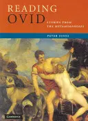 Leggere Ovidio: Storie dalle Metamorfosi - Reading Ovid: Stories from the Metamorphoses