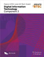Pearson BTEC Livello 1/2 Tech Award in Digital Information Technology: Componente 3 - Pearson BTEC Level 1/2 Tech Award in Digital Information Technology: Component 3