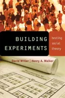 Costruire esperimenti: Testare la teoria sociale - Building Experiments: Testing Social Theory