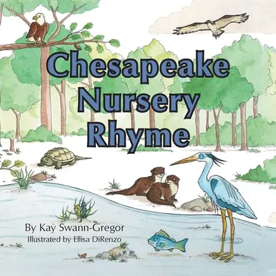 Filastrocca di Chesapeake - Chesapeake Nursery Rhyme