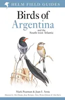 Guida agli uccelli dell'Argentina e dell'Atlantico sud-occidentale - Field Guide to the Birds of Argentina and the Southwest Atlantic