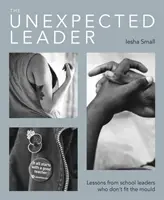 Il leader inatteso: Esplorare la vera natura dei valori, dell'autenticità e dello scopo morale nell'educazione - The Unexpected Leader: Exploring the Real Nature of Values, Authenticity and Moral Purpose in Education