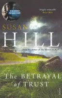 Tradimento della fiducia - Simon Serrailler Libro 6 - Betrayal of Trust - Simon Serrailler Book 6