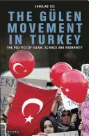 Il movimento Glen in Turchia: La politica dell'Islam e della modernità - The Glen Movement in Turkey: The Politics of Islam and Modernity